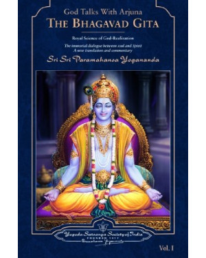 The Bhagavad Gita Vol. I & II - Religion/Spiritually by Sri Sri Paramahansa Yogananda
