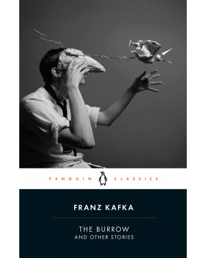 The Burrow and Other Stories by Franz Kafka