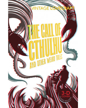 The Call of Cthulhu and Other Weird Tales by H.P. Lovecraft