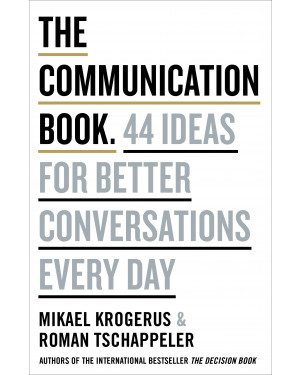 The Communication Book by Mikael Krogerus and Roman Tschäppeler