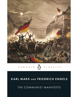 The Communist Manifesto by Friedrich Engels, Karl Marx 