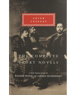The Complete Short Novels (Everyman's Library) (HB) by Anton Chekhov