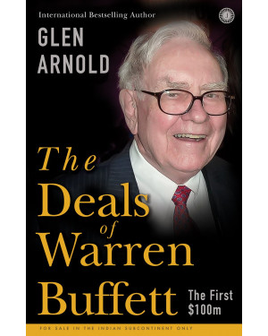 The Deals of Warren Buffett By Glen Arnold