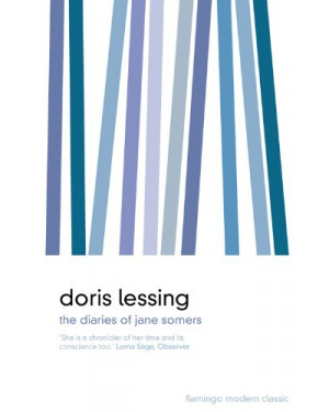 The Diaries of Jane Somers by Doris Lessing