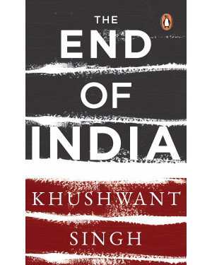 End Of India by Khushwant Singh