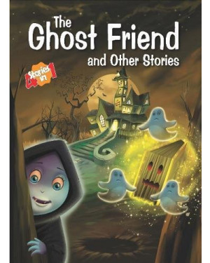 The Ghost Friend and Other Stories by Pegasus