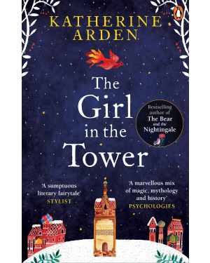 The Girl in The Tower by Katherine Arden 