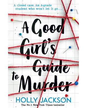 A Good Girl's Guide to Murder by Holly Jackson 