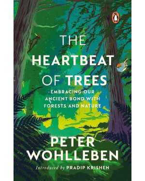 The Heartbeat of Trees (HB) by Peter Wohlleben