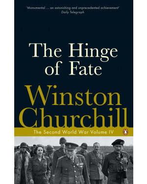 The Hinge of Fate by Winston S. Churchill