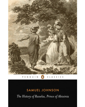 The History of Rasselas, Prince of Abyssinia By Samuel Johnson
