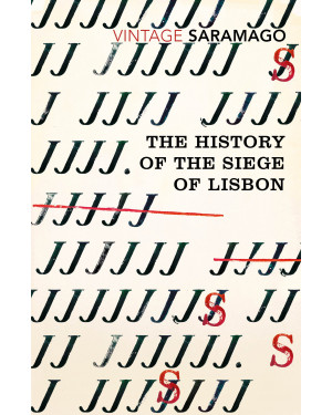 The History of the Siege of Lisbon by José Saramago, Giovanni Pontiero (Translator)