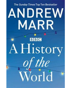 A History of the World by Andrew Marr