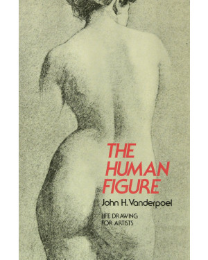 The Human Figure by John Henry Vanderpoel
