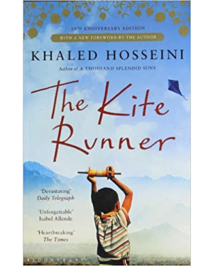 The Kite Runner by Khaled Hosseini "A Novel"