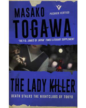 The Lady Killer by Masako Togawa, Simon Grove (Translator)