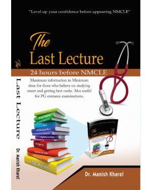 THE LAST LECTURE 24 HOURS BEFORE NMCLE