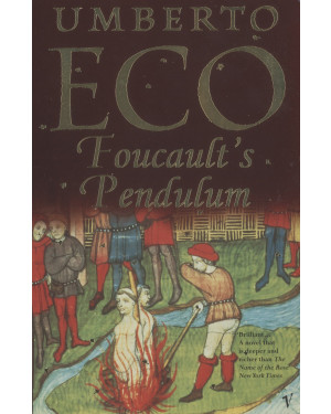Foucault's Pendulum by Umberto Eco, William Weaver (Translator)
