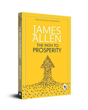 The Path To Prosperity by James Allen