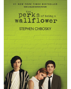 The Perks of Being a Wallflower By Stephen Chbosky