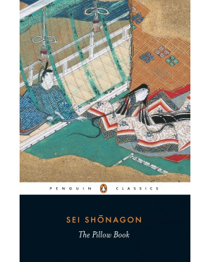 The Pillow Book by Sei Shōnagon, Meredith McKinney (Translator), Sugai Minoru (Illustrator)