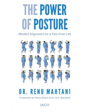The Power of Posture by Renu Mahtani