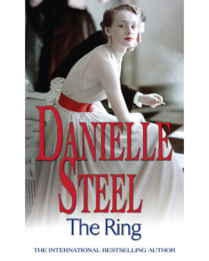 The Ring by Danielle Steel "A Novel"