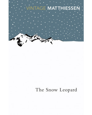 The Snow Leopard By Peter Matthiessen