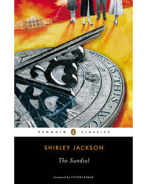The Sundial By Shirley Jackson, Victor Lavalle