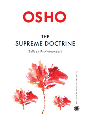 The Supreme Doctrine by Osho