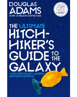The Ultimate Hitchhiker's Guide to the Galaxy: A Trilogy in Five Parts by Douglas Adams