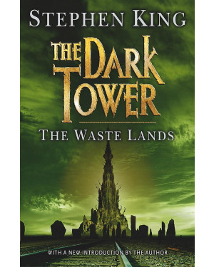 The Waste Lands (The Dark Tower #3) by Stephen King