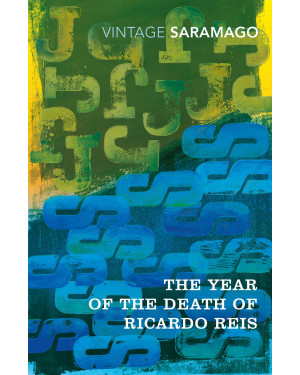 The Year of the Death of Ricardo Reis by José Saramago, Giovanni Pontiero (Translator)