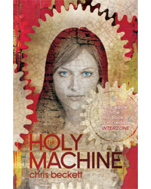 The Holy Machine By Chris Beckett