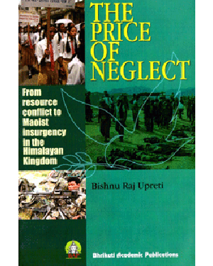 The Price of Neglect (HB) By Bishnu Raj Upwrati