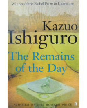 The Remains of the Day By Kazuo Ishiguro