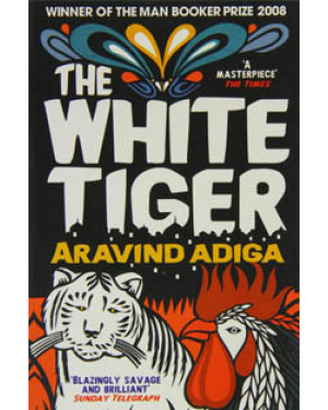 The White Tiger By Aravind Adiga