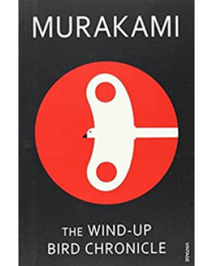 The Wind-Up Bird Chronicle By Haruki Murakami