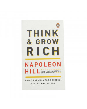 Think and Grow Rich by Hill Napoleon