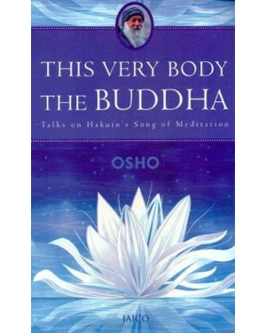 This Very Body The Buddha by Osho