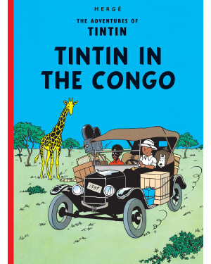 Tintin in the Congo (Tintin #2) by Hergé