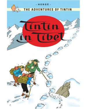 The Adventure of Tintin: Tintin in Tibet (Tintin #20) by Hergé