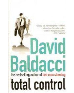 Total Control by David Baldacci "A Novel"