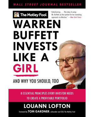 Warren Buffett Invests Like a Girl: And Why You Should Too by LouAnn Lofton