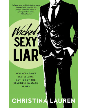 Wicked Sexy Liar by Christina Lauren (Goodreads Author)